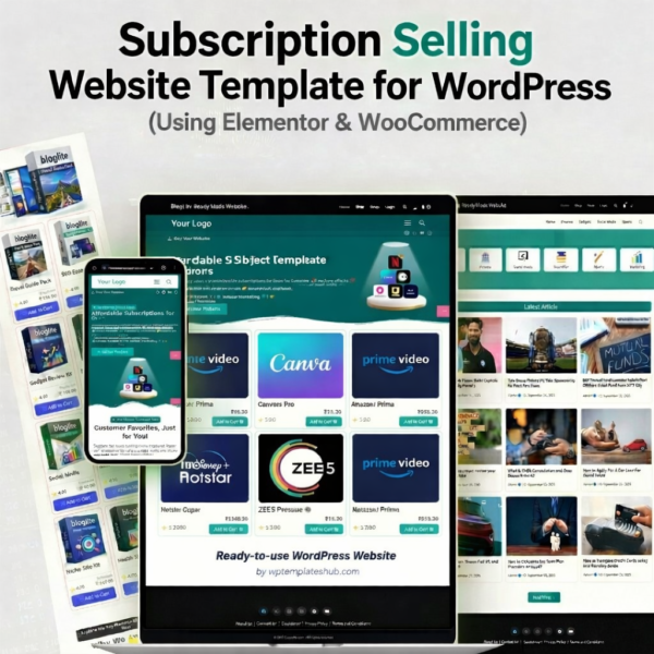 Subscription Selling Website Template for WordPress (Using Elementor & WooCommerce)